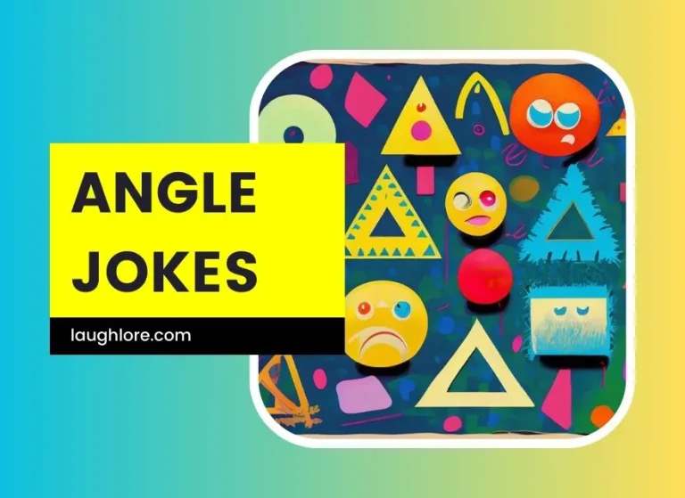 110 Angle Jokes