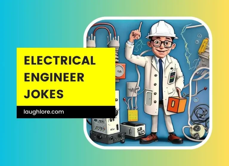 110 Electrical Engineer Jokes
