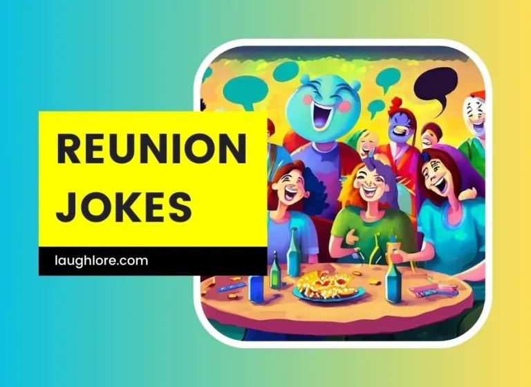 118 Reunion Jokes