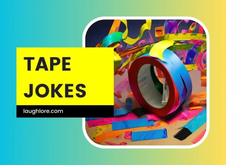 100 Tape Jokes