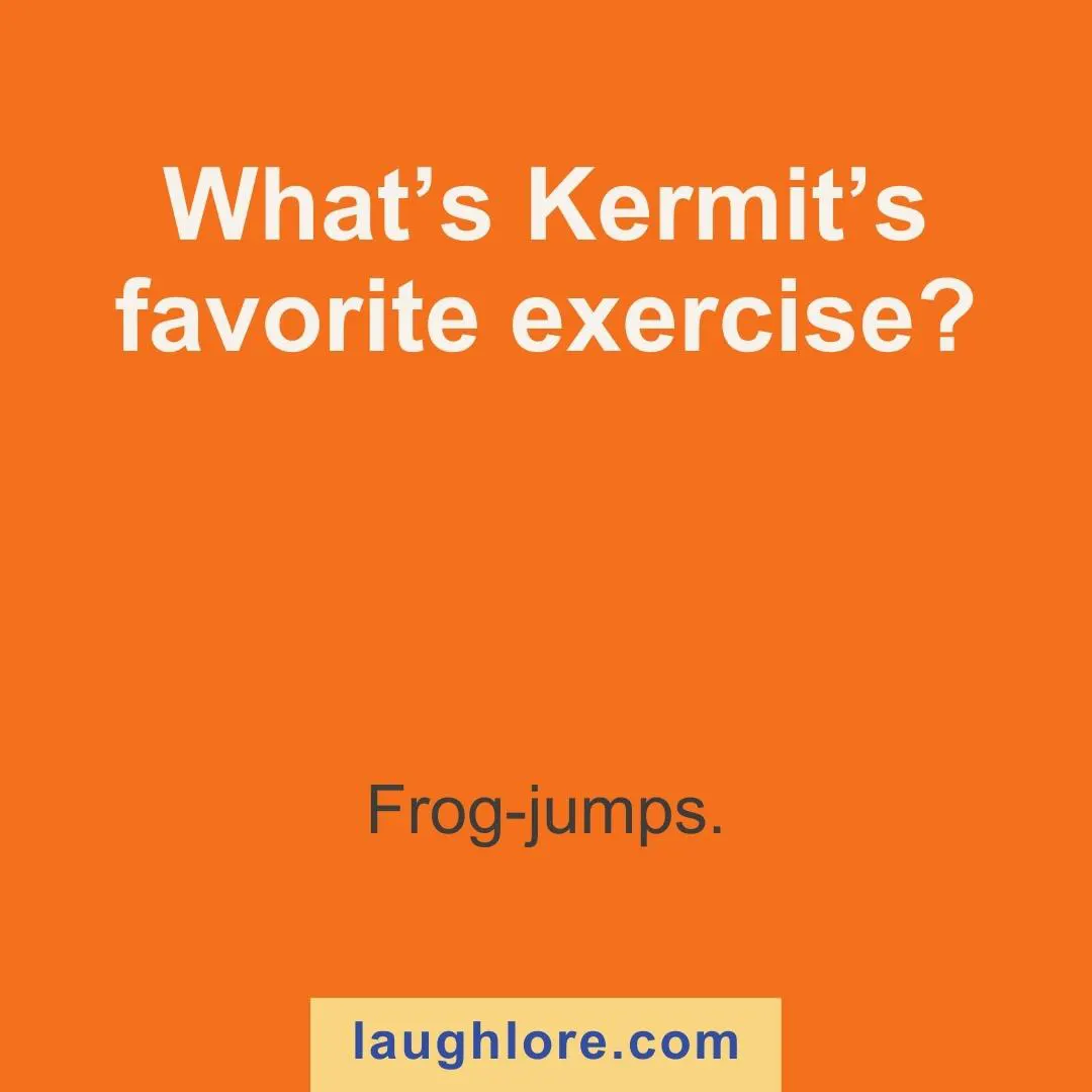 Text-based image displaying a kermit joke: What’s Kermit’s favorite exercise? Frog-jumps.