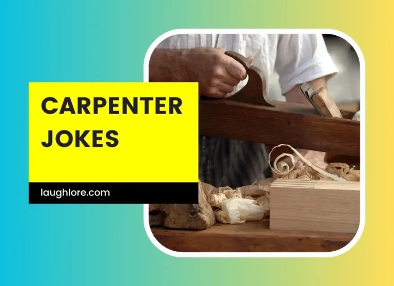 100 Carpenter Jokes