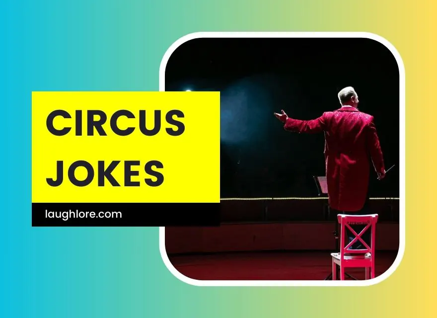 Circus Jokes