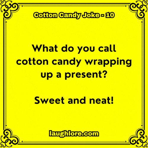 Cotton Candy Joke 10