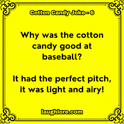 Cotton Candy Joke 6