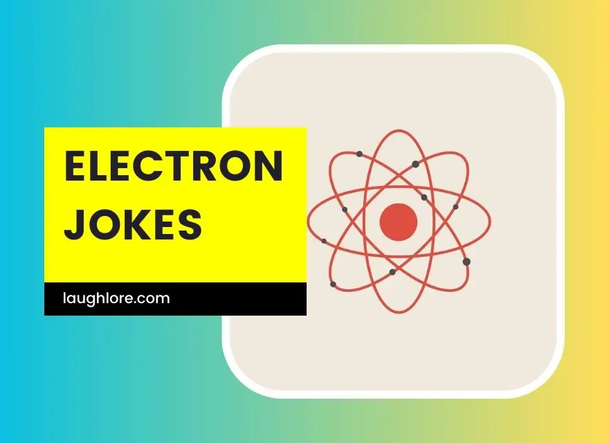 Electron Jokes