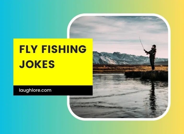 100 Fly Fishing Jokes