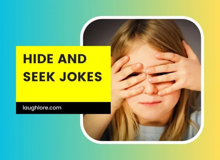 150 Hide and Seek Jokes