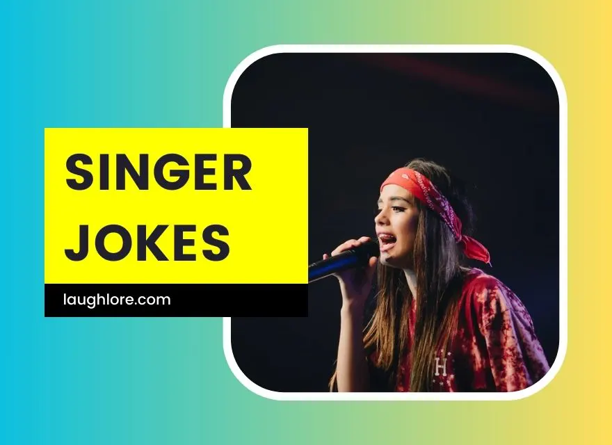 Singer Jokes