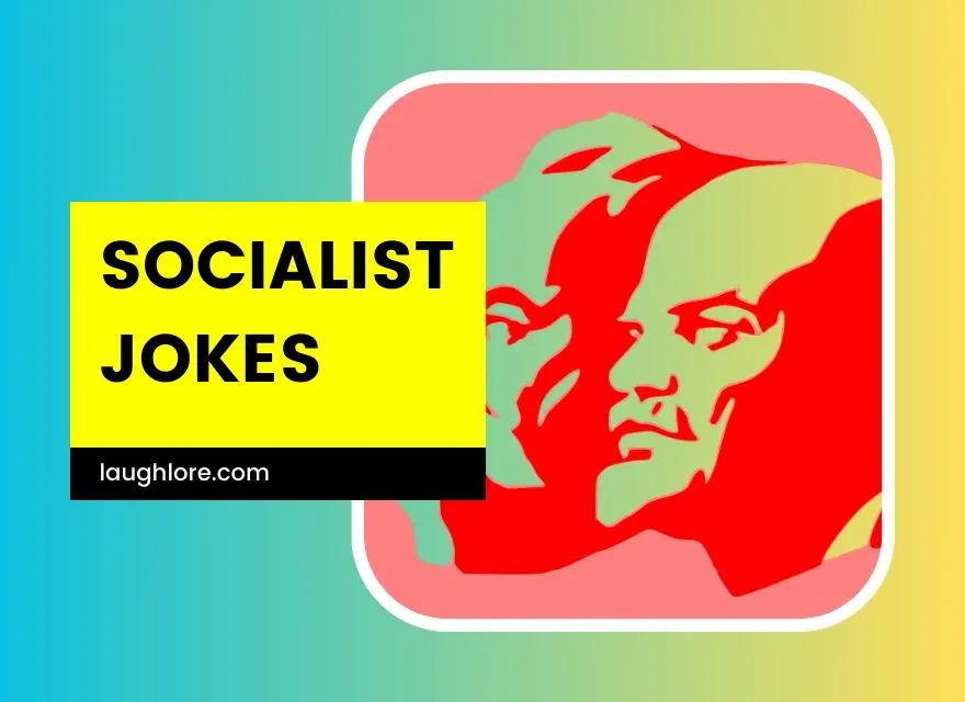 Socialist Jokes