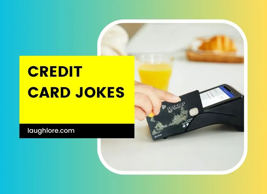 Credit Card Jokes