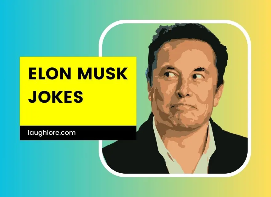 Elon Musk Jokes
