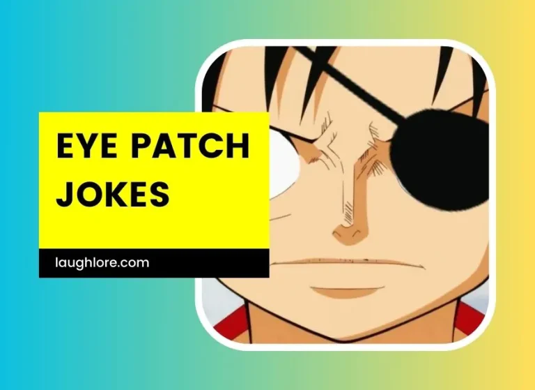 100 Eye Patch Jokes