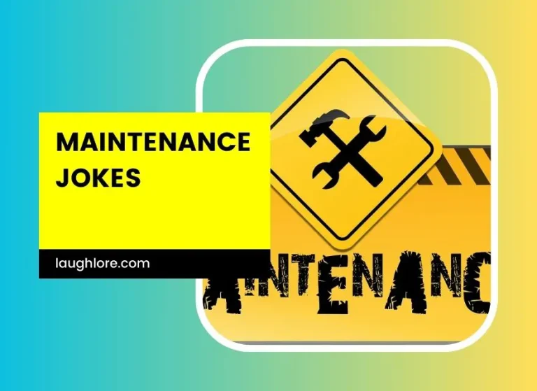 101 Maintenance Jokes