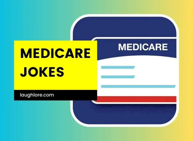 40 Medicare Jokes