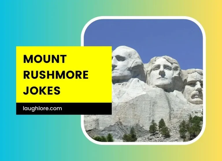 101 Mount Rushmore Jokes