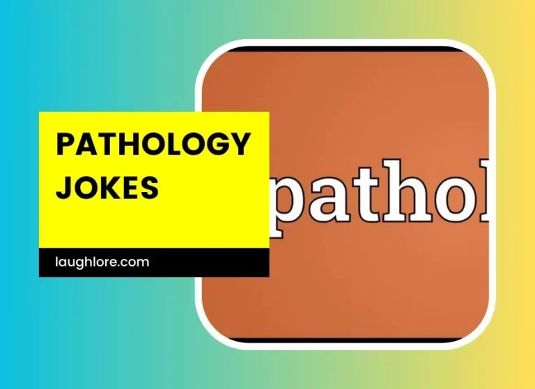 100 Pathology Jokes