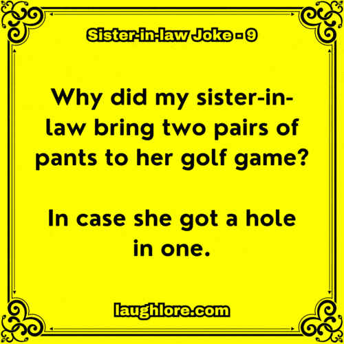 Sister in law Joke 9