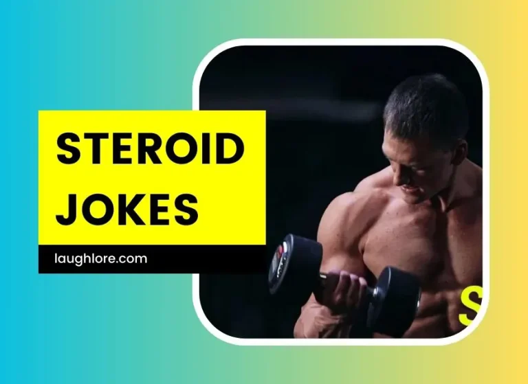 101 Steroid Jokes