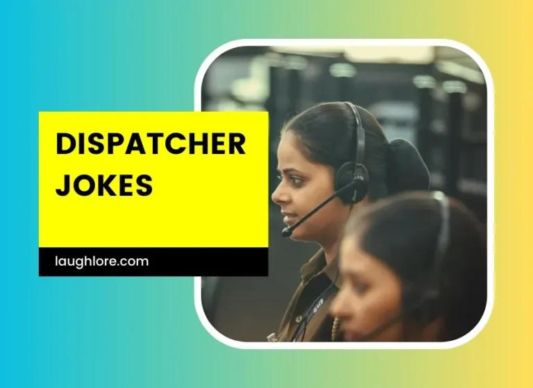 101 Dispatcher Jokes