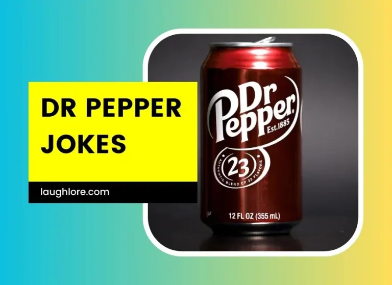 101 Dr Pepper Jokes