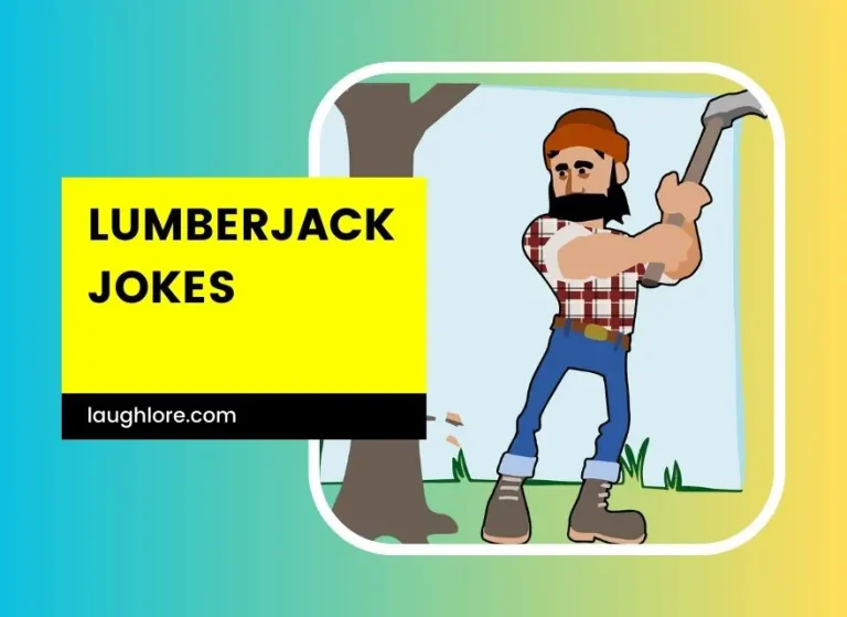 101 Lumberjack Jokes