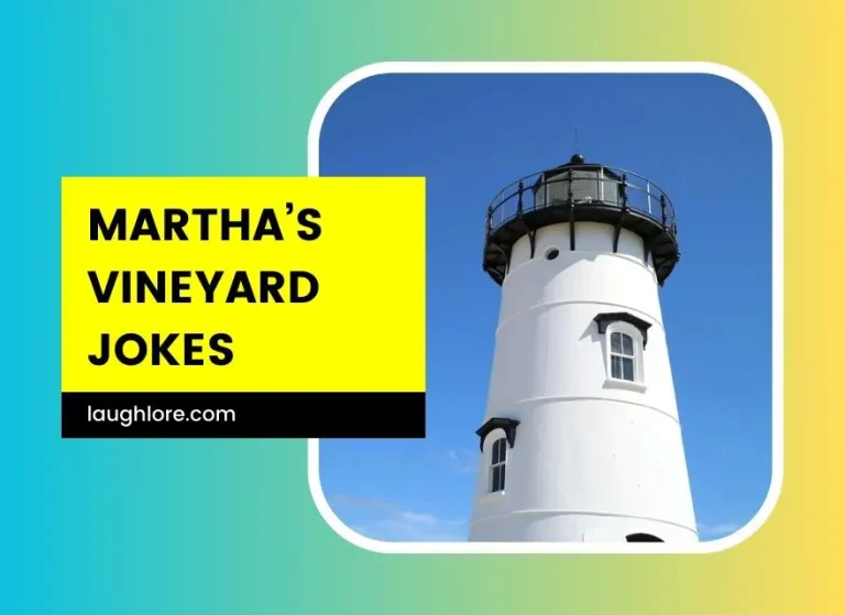 89 Martha’s Vineyard Jokes