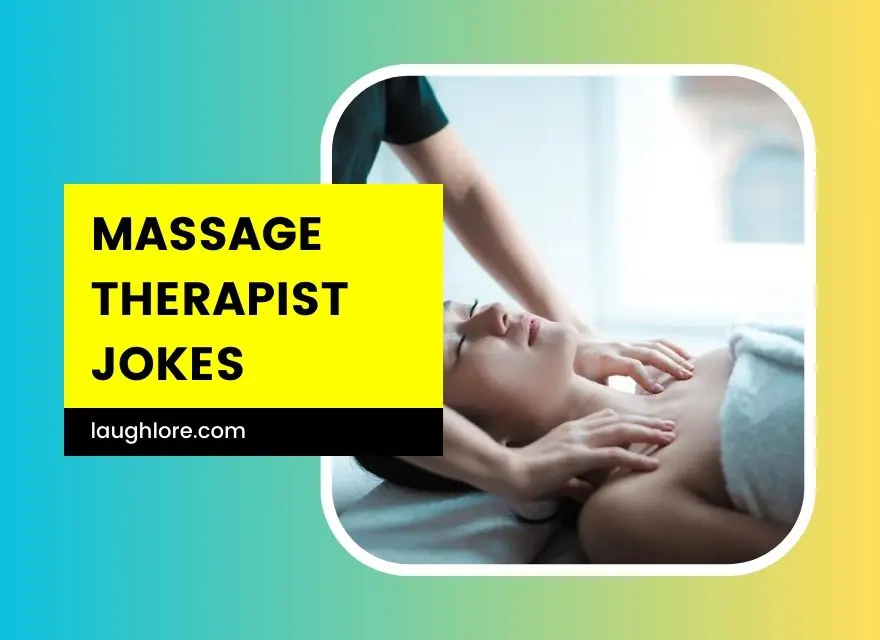 Massage Therapist Jokes
