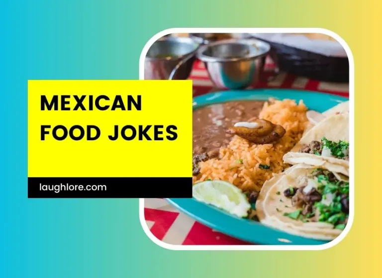 101 Mexican Food Jokes