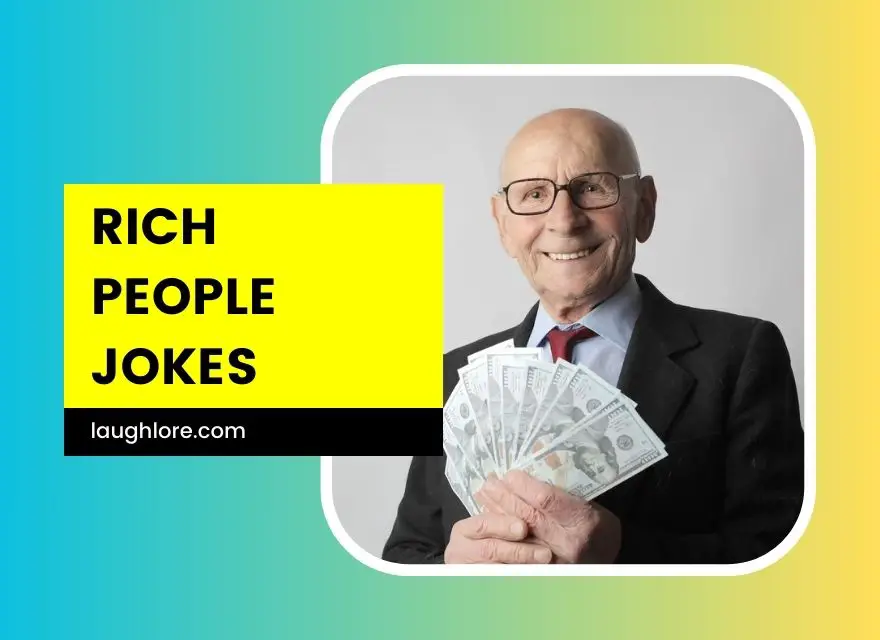 Rich People Jokes