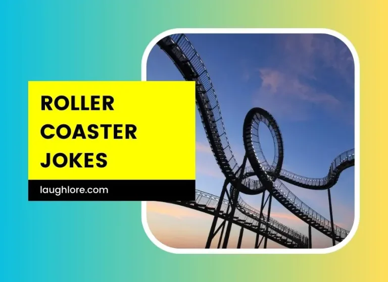 95 Roller Coaster Jokes