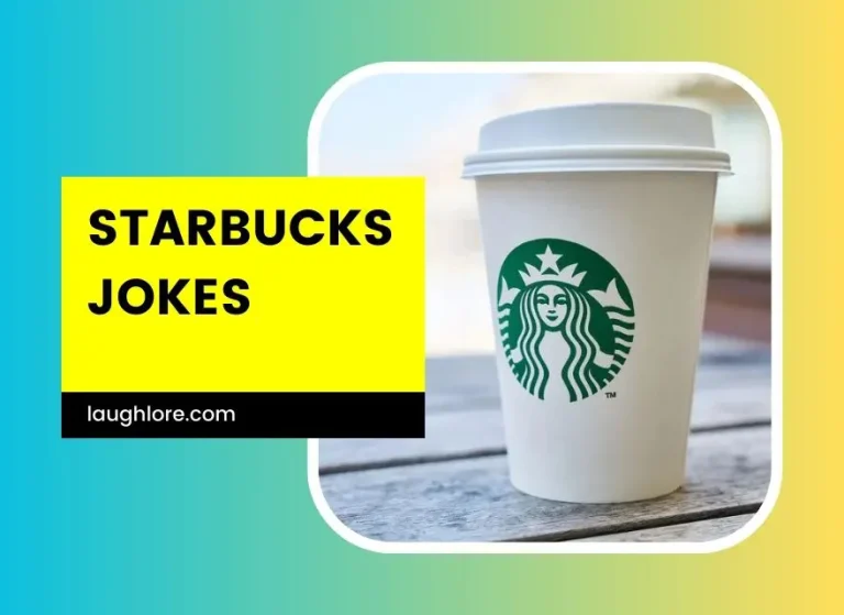 101 Starbucks Jokes