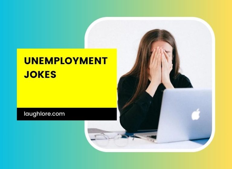 25 Unemployment Jokes