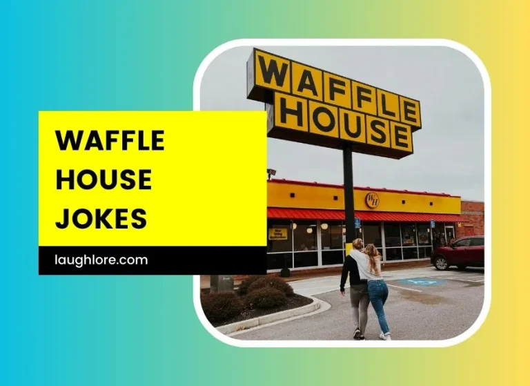 101 Waffle House Jokes