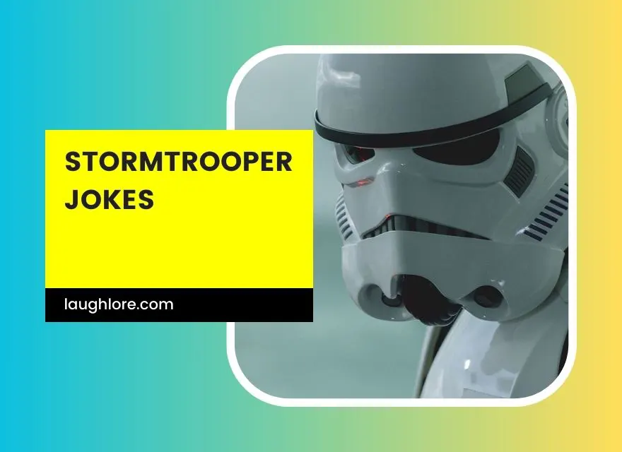 Stormtrooper Jokes