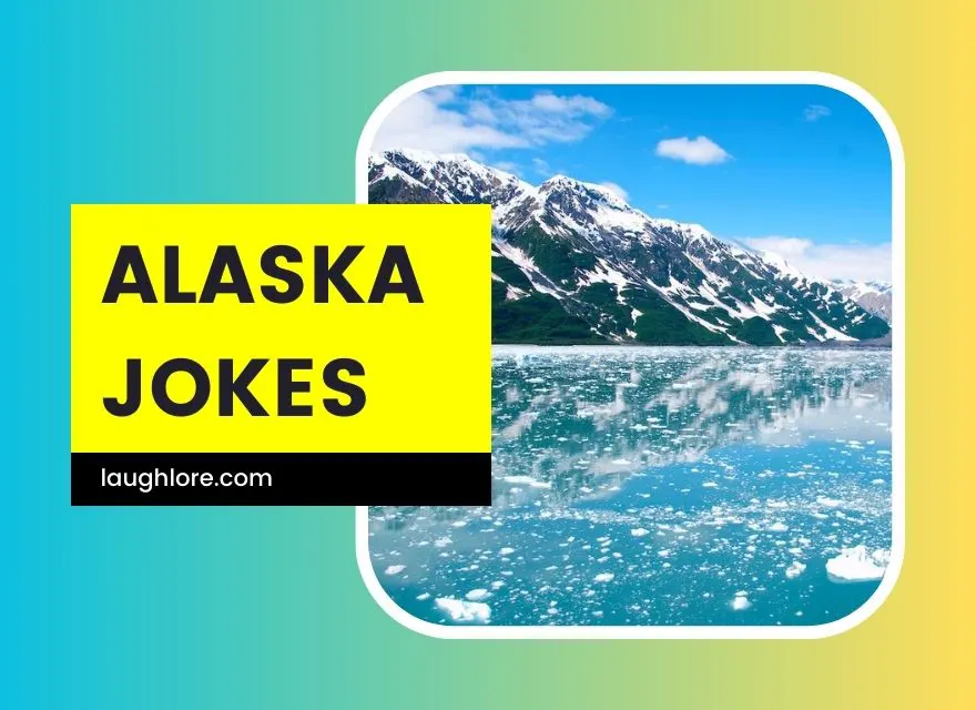 Alaska Jokes