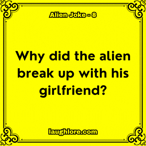 Alien Joke 8