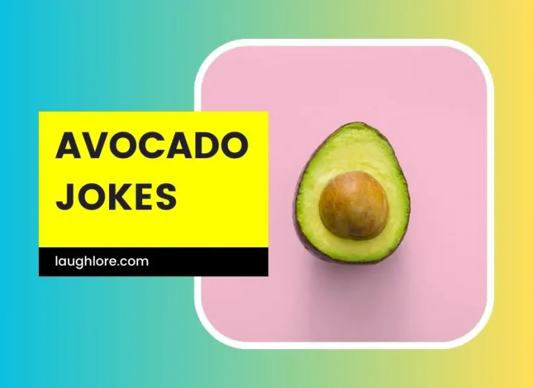 150 Avocado Jokes