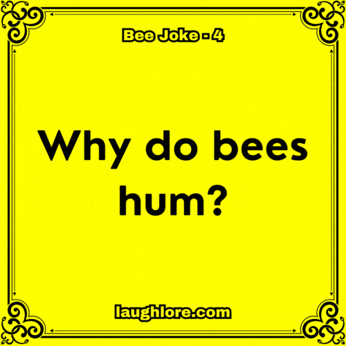 Bee Joke 4