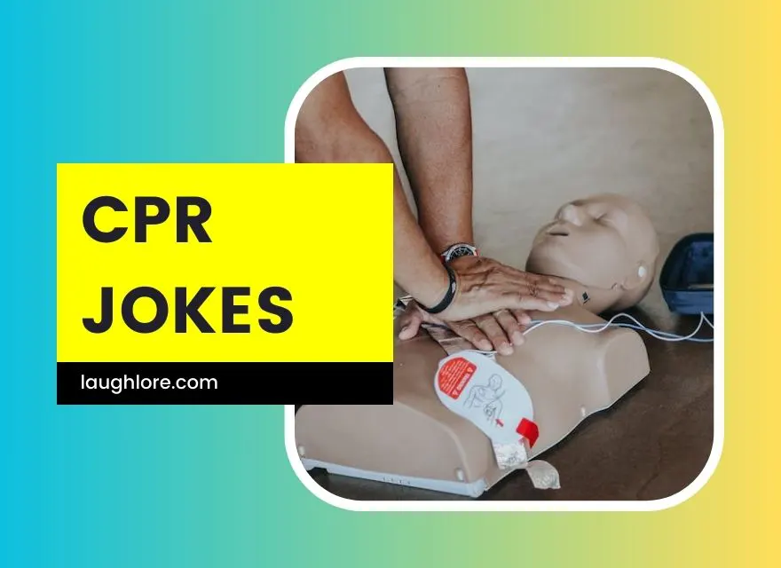 CPR Jokes