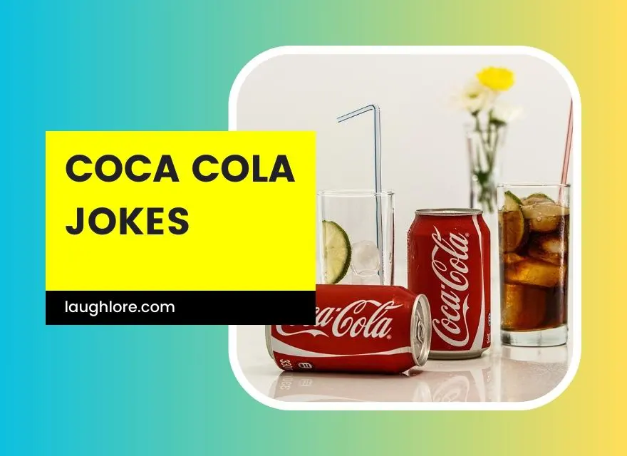 Coca Cola Jokes
