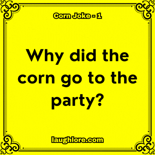 Corn Joke 1