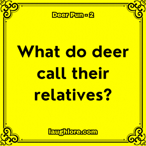 Deer Pun 2