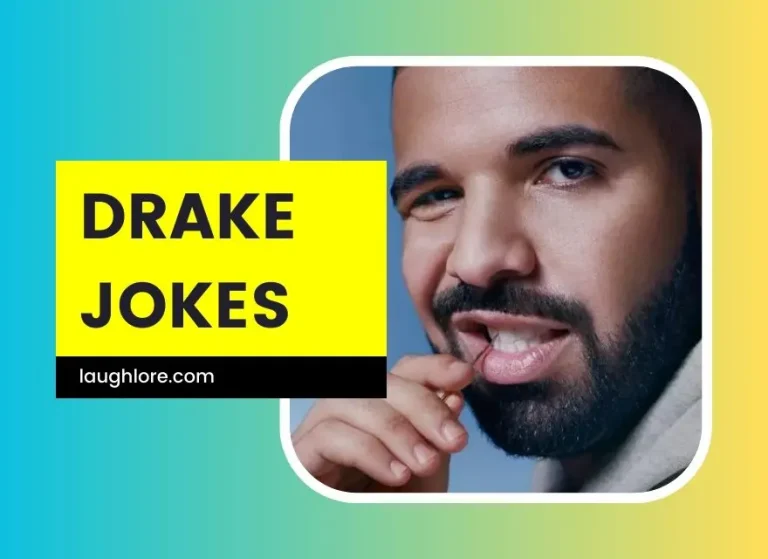 101 Drake Jokes