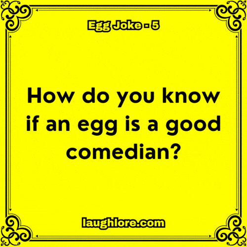 Egg Joke 5