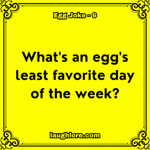 Egg Joke 6