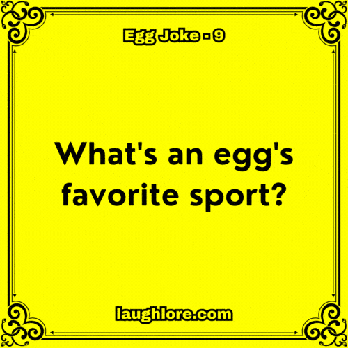 Egg Joke 9