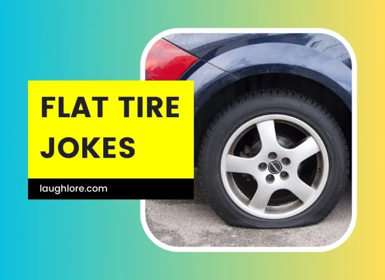 101 Flat Tire Jokes