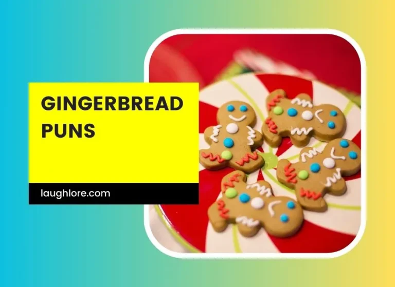 149 Gingerbread Puns