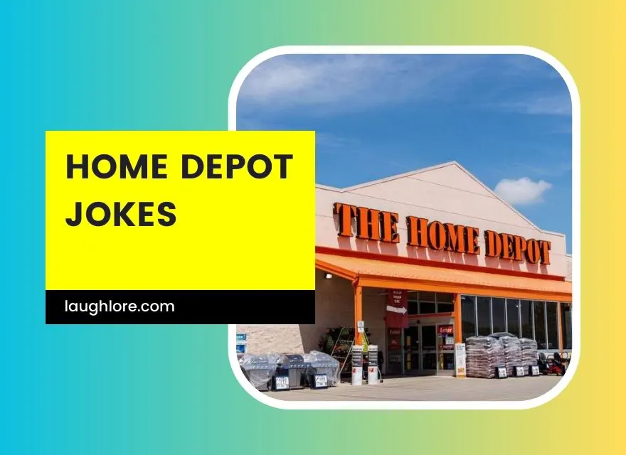 Home Depot Jokes